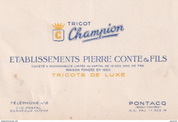 64) PONTACQ - TRICOT CHAMPION - ETABLISSEMENT PIERRE CONTE & FILS - TRICOTS DE LUXE - Cartoncini Da Visita