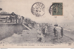 C10-14) LUC SUR MER (CALVADOS) LA PLAGE A MAREE HAUTE - ANIMEE - 1920 - Luc Sur Mer