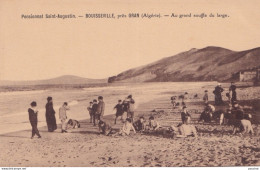 C9- BOUISSEVILLE , PRES D 'ORAN (ALGERIE) PENSIONNAT SAINT AUGUSTIN - AU GRAND SOUFLE DU LARGE - ANIMATION -( 2 SCANS ) - Oran