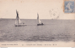 C7-33) CAZAUX LAC (GIRONDE) SUR  LE  LAC - VOILIERS - 1932  - Other & Unclassified