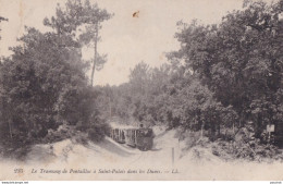 C3-17) LE TRAMWAY DE PONTAILLAC A SAINT PALAIS DANS LES DUNES - ( 2 SCANS ) - Saint-Palais-sur-Mer