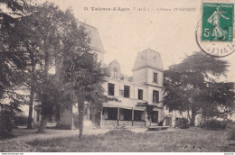 C2-82) VALENCE D ' AGEN (TARN ET GARONNE) CHATEAU D ' ISSENDOU - 1912 - Valence