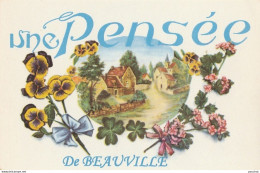 C19-47) BEAUVILLE - UNE PENSEE DE BEAUVILLE - ( FLEURS AVEC PAYSAGE - 2 SCANS ) - Autres & Non Classés