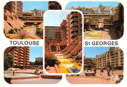 31 TOULOUSE LE QUARTIER SAINT GEORGES - Toulouse