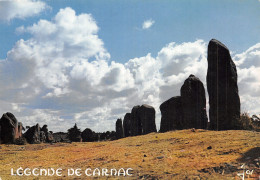 56 CARNAC LA LEGENDE - Carnac