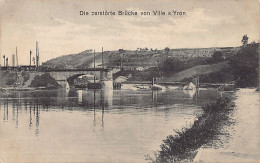 VILLE SUR YON (54) Première Guerre Mondiale - Le Pont Détruit - Carte Allemande - Other & Unclassified