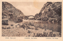 Liban - Vieux Pont - Ed. Inconnu  - Liban