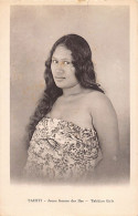 TAHITI - Jeune Femme Des Iles - VOIR SCANS POUR L'ETAT - Ed. G. Sage  - Polynésie Française