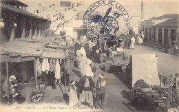 Algérie - ORAN - Le Village Nègre - Le Marché - Ed. L.L. 173 - Oran