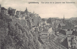Luxembourg-Ville - Vue Prise De La Caserne Des Volontaires - Ed. Ch. Bernhoeft  - Luxemburg - Stad
