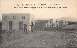 La France Au Maroc Oriental - GUERCIF - Magasin Zemor - Nouvelle Construction à L'agrandissement Du Village - Ed. N. Bou - Other & Unclassified