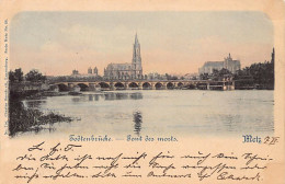 METZ (57) Pont Des Morts - Ed. Charles Bernhoeft 714 Série Metz N. 28 - Metz