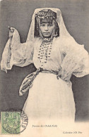 Algérie - Femme Des Ouled Naïls - Ed. Neurdein ND Phot.  - Femmes