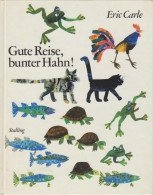 Gute Reise, Bunter Hahn! - Oude Boeken