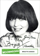 CPA Schauspielerin Brigitte Xander, Portrait, Autogramm, Wochenschau - Actors