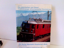 Die Elektrischen Und Diesel-Triebfahrzeuge Schweizerischer Eisenbahnen. (Archiv Nr. 12) Zweiter Teil. Die Bern - Verkehr