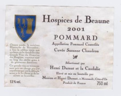 Etiquette Et Millésime HOSPICES DE BEAUNE " POMMARD 2001 " Cuvée Suzanne Chaudron  (2924)_ev548 - Bourgogne