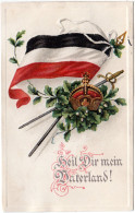 WK I, Heil Mit Dir Mein Vaterland, 1916 Gebr. Patriotische Präge Farb-AK - History