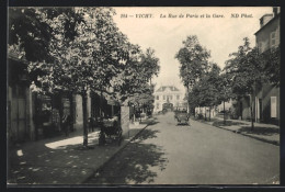 CPA Vichy, La Rue De Paris Et La Gare  - Vichy