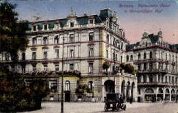 CPA Bremen, Hillmann's Hotel, Hotel Europäischer Hof - Sonstige & Ohne Zuordnung