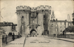 CPA Verdun Meuse, La Porte Chaussee - Sonstige & Ohne Zuordnung