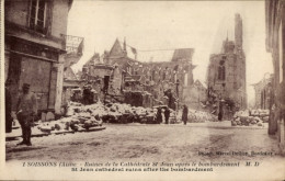 CPA Soissons Aisne, Ruines De La Cathedrale St. Jean Apres Le Bombardement - Autres & Non Classés