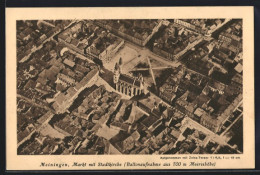 AK Meiningen, Markt Mit Stadtkirche, Fliegeraufnahme  - Meiningen