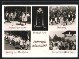 AK Eschwege, Johannisfest-Reiter, Bismarck-Turm, Maienzug, Tanz Auf Dem Werdchen, Volksfest  - Autres & Non Classés