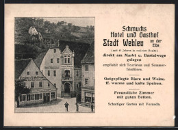 AK Stadt Wehlen An Der Elbe, Schmucks Hotel Und Gasthof  - Wehlen