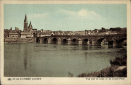 CPA La Charité Sur Loire Nièvre, Blick Auf Die Loire Und Den Grand Pont - Sonstige & Ohne Zuordnung