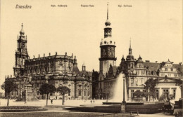 CPA Dresden Altstadt, Katholische Hofkirche, Theater-Platz, Königliches Schloss - Autres & Non Classés