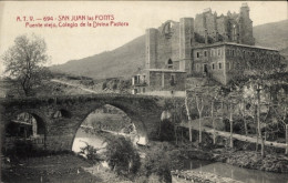 CPA Gerona Gerona Katalonien, Pont De Sant Joan Les Fonts - Autres & Non Classés