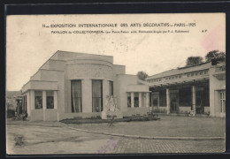 AK Paris, Exposition Des Arts Decoratifs 1925, Pavillon Du Collectionneur, Ausstellung  - Tentoonstellingen
