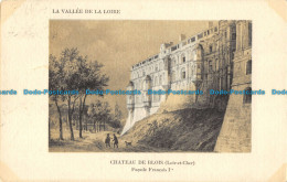 R166324 Le Vallee De La Loire. Chateau De Blois. Loir Et Cher. Facade Francois I - Monde