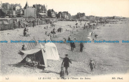 R166333 Le Havre. La Plage A LHeure Des Bains. ND Phot. Neurdein - Monde
