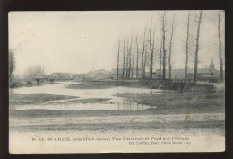 55 - WARCQ - VUE GENERALE ET PONT SUR L'ORNES - LIBRAIRIE JODRILLAT, ETAIN - CLICHE DOMEL, AY - Autres & Non Classés