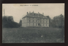 55 - WALY - LE CHATEAU - Other & Unclassified