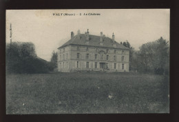 55 - WALY - LE CHATEAU - Autres & Non Classés