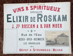 Oude Reclame Elixir Roskam Neder Over Heembeek Van Moer Distillerie Strombeek - Laeken