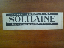 Publicité 1949 SOLILAINE Lave Vos Lainages Sans Les Feutrer Ni Les Jaunir - Publicités