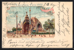 Lithographie Paris, Exposition Universelle De 1900, La Porte Monumentale  - Ausstellungen
