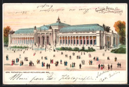 Lithographie Paris, Exposition Universelle De 1900, Grosses Palais, Vorderansicht  - Expositions