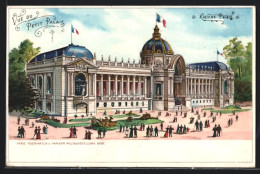 Lithographie Paris, Exposition Universelle De 1900, Petit Palais  - Esposizioni