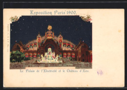 Lithographie Paris, Exposition Universelle De 1900, Le Palais De L`Electricité Et Le Château D`Eau  - Tentoonstellingen