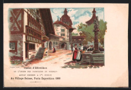 Lithographie Paris, Exposition Universelle De 1900, Châlet D`Effretikon, Au Village Suisse  - Exhibitions