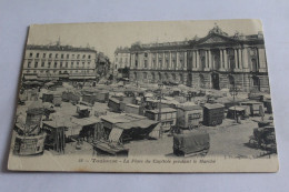 Toulouse La Place Du Capitole Pendant Le Marche 1907 - Toulouse