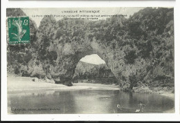 Ardèche , Vallon Pont D'arc , Le Pont D'arc - Vallon Pont D'Arc