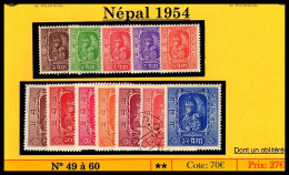 NÉPAL - 1954 - Y.T N° 49 à 60  ** / MNH - Cote: 70,00€ - Népal