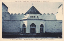 75 - PARIS 1931 - Exposition Coloniale - Pavillon Du Maroc - Exhibitions