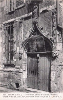 37 - TOURS - Porte De La Maison De Tristan L'Hermite - Grand Prevot De Louis XI - Tours